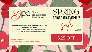 Spring Membership Sale to Grant Professionals Association (GPA) 