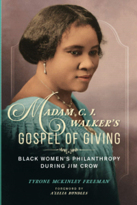 Madam C.J. Walker's Gospel of Giving 